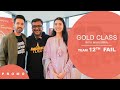 12th Fail on Gold Class - Promo | Vikrant Massey | Medha Shankar | Vidhu Vinod Chopra