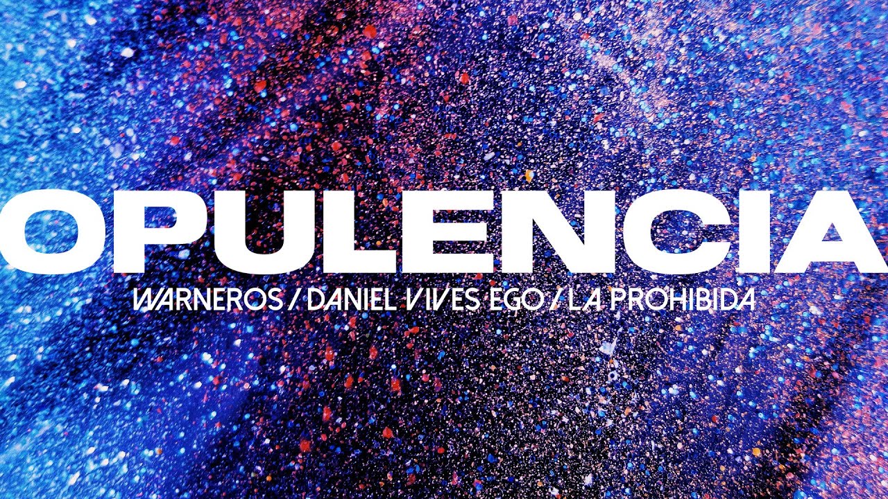 Watch Warneros, Daniel Vives Ego & La Prohibida - Opulencia (Audio) on YouTube Watch Warneros, Daniel Vives Ego & La Prohibida - Opulencia (Audio) on YouTube