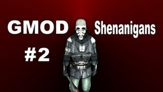 Gmod Shenanigans 2