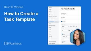 How to Create a Task Template in Wealthbox