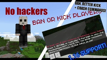 How to use Ban Addon NEW VERSION! 1.16 SUPPORT, BETTER KICK, CRASH COMMANDS!