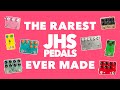 The Rarest JHS Pedals Ever Made!