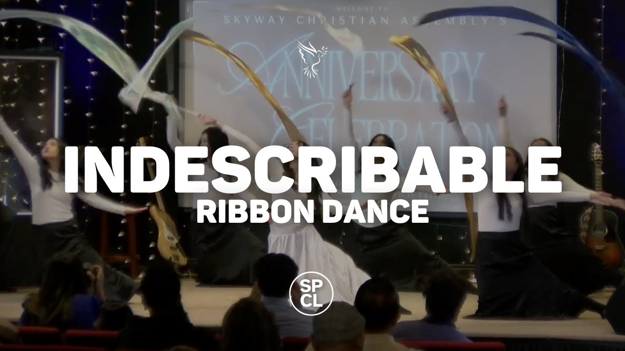 Indescribable | Ribbon Dance