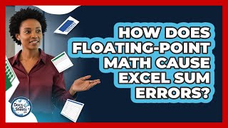 How Does Floating-point Math Cause Excel Sum Errors? - Docs and Sheets Pro