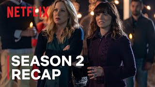 Dead to Me Season 2 Recap | Netflix