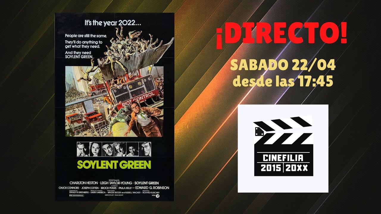 ESPECIAL 50 ANIVERSARIO - SOYLENT GREEN (CUANDO EL DESTINO NOS ALCANCE