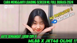 Loading Screen Mobile Legends JKT48 Oline Terbaru 2024 - Cara Mengganti Loading Screen ML 2024