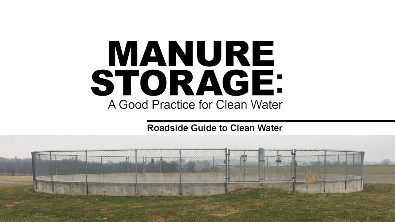 Manure Storage: A Good Practice for Clean Water