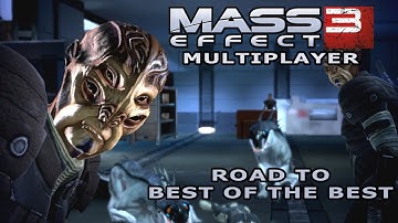 Road to "Best of the Best" | The New Adventures of Ash (Match 311) - Mass Effect 3 Multiplayer