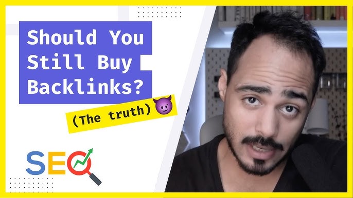 The Truth About Buying Backlinks – What Google Really Says: Exposed!