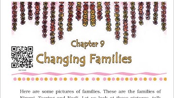 Class 4, EVS chapter 9 changing families explanation and question answer solution