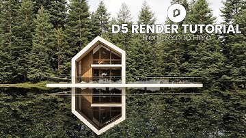 D5 RENDER TUTORIAL LAKE HOUSE | MasterClass Render & Photorealistic Visualization