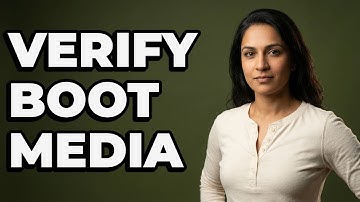 What Is The Best Way To Validate Bootable Media?