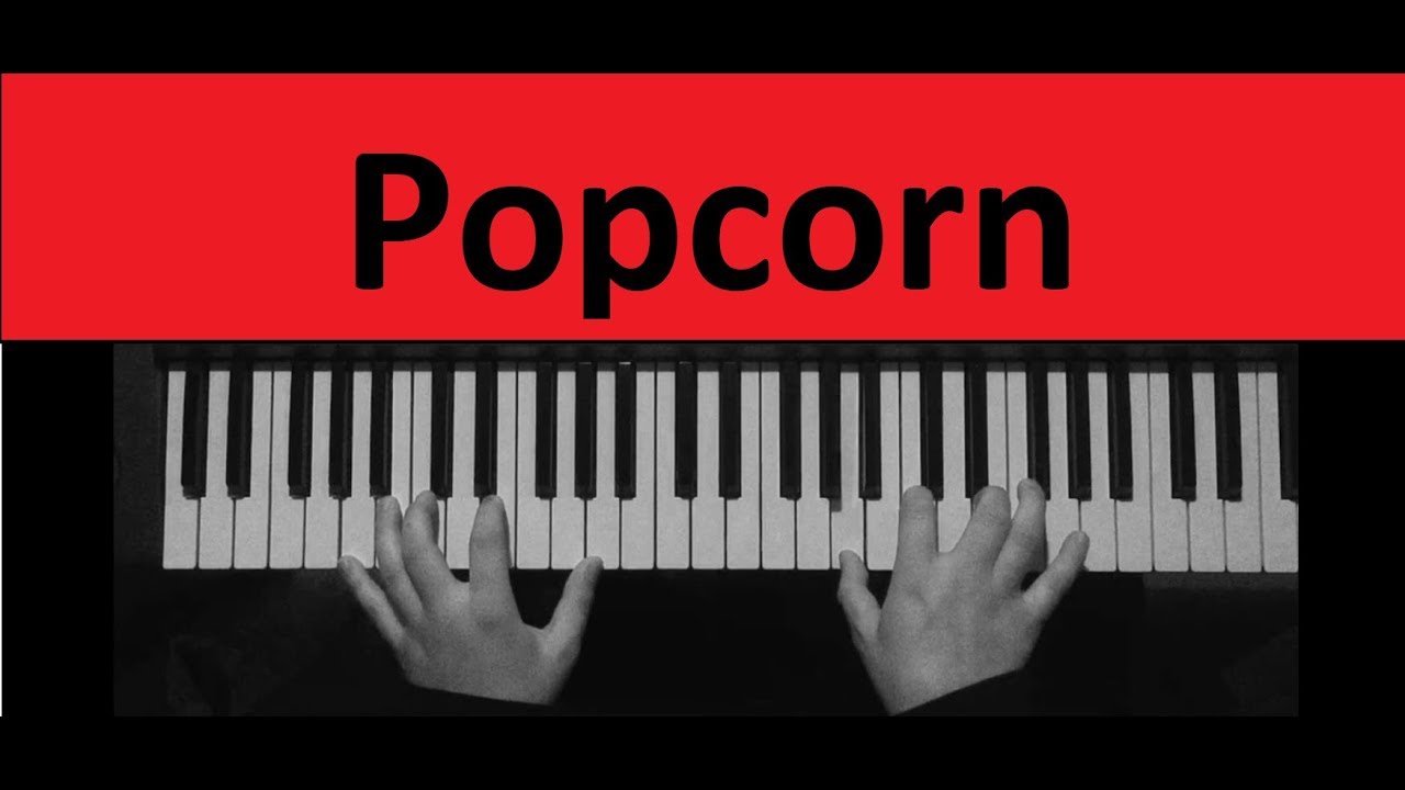 Popcorn 1972 Piano - موسيقى عالمية بوبكورن