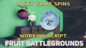 Fruit Battlegrounds Script / Hack - WORKING BEST FRUIT SPIN + LEVEL FARM + MORE | *Pastebin 2023*