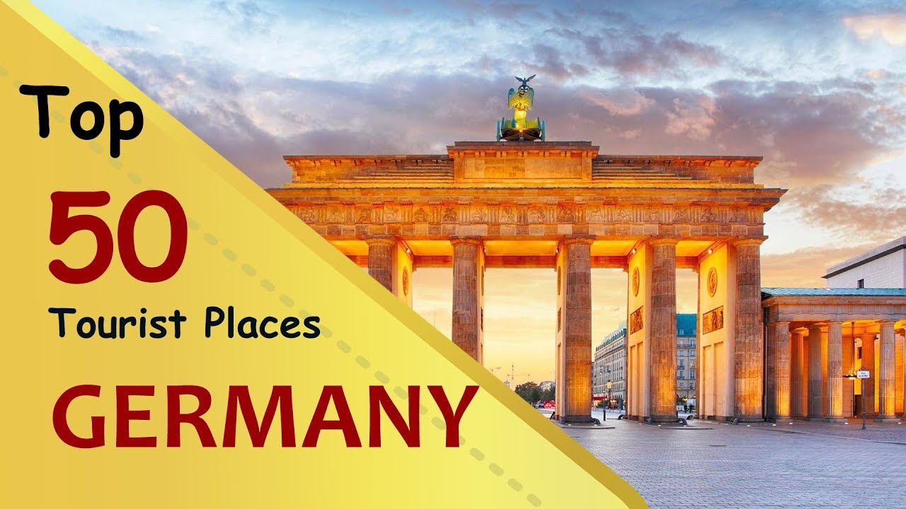 "GERMANY" Top 50 Tourist Places Germany Tourism YouTube