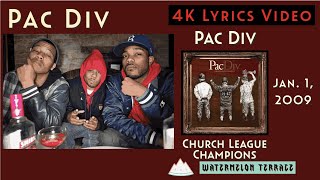 Pac Div - Pac Div | Lyrics Video | Church League Champions | 2009 | (209)