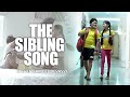 The Sibling Song | Steven Samuel Devassy