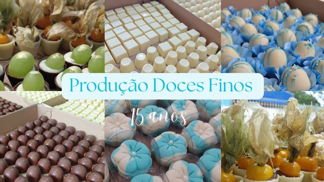Produção doces finos - 15 anos