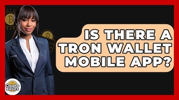 Is There A Tron Wallet Mobile App? - CryptoBasics360.com