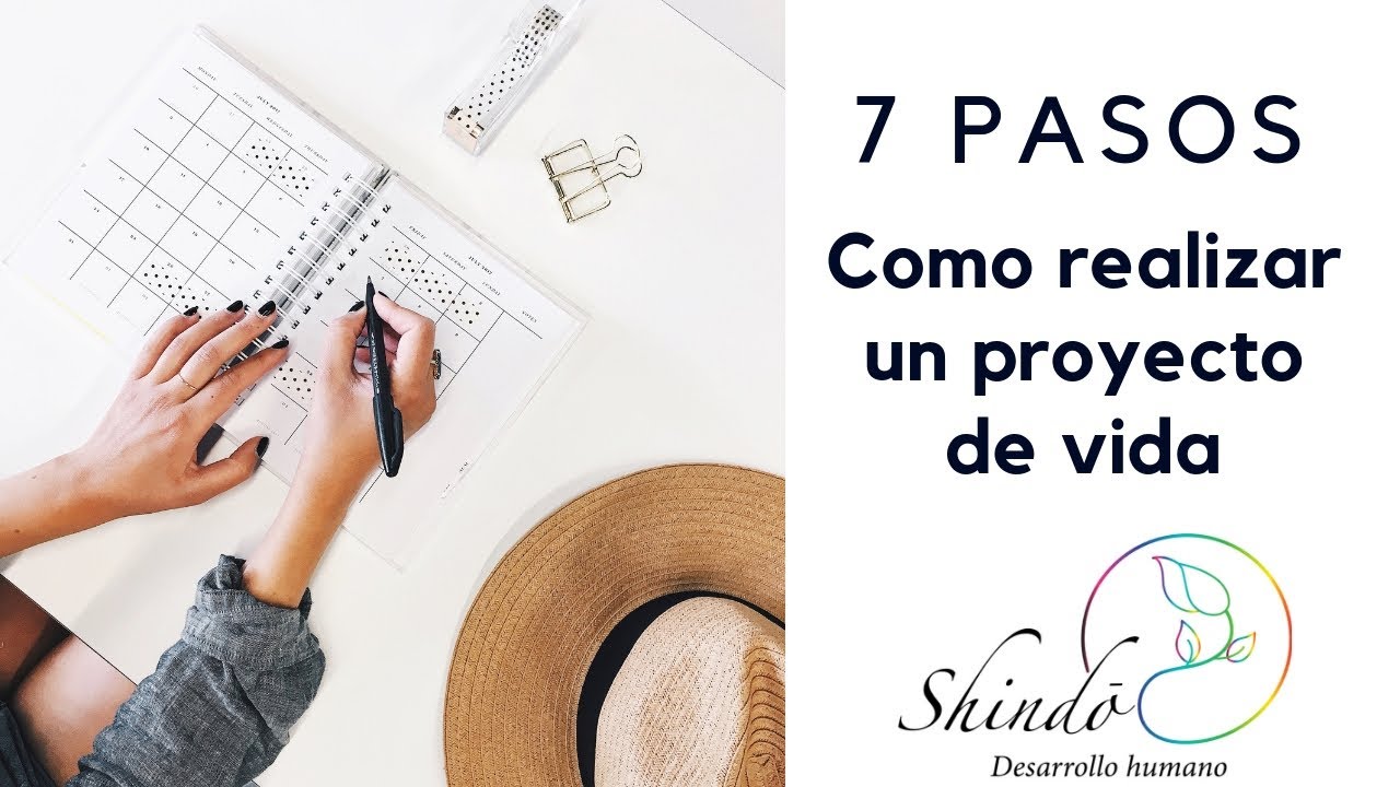 ¿Cómo hacer un proyecto de vida? - YouTube
