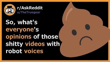 What Redditors Think About Reddit Videos (r/AskReddit)