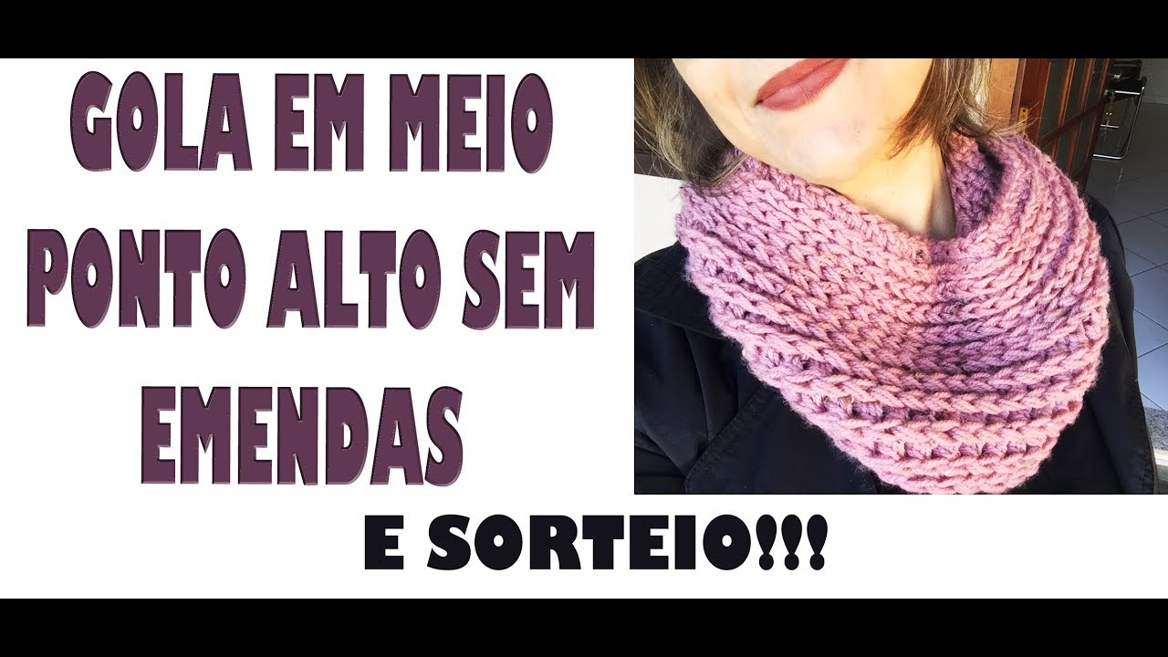 GOLA DE CROCHÊ EM MEIO PONTO ALTO E SORTEIO!!!