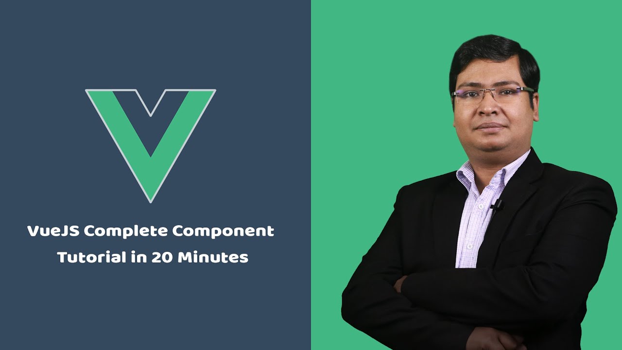 [Hindi] Complete VueJS Component Tutorial in 20Minutes - YouTube