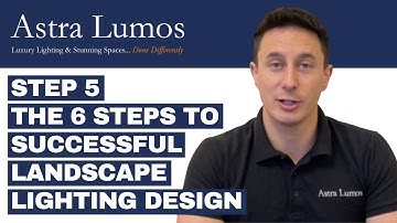 Step 5 | 6 Steps to Successful Landscape Lighting Design | Astra Lumos