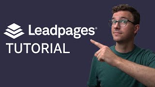 Leadpages Tutorial: How to Create a Landing Page