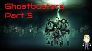 Let's Play Ghostbusters [P5] - Listen, You Smell Something!