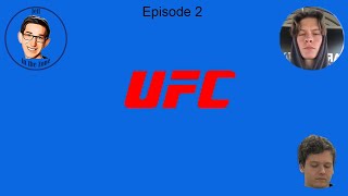 Season 1 Episode 2 UFC 302 Discussion