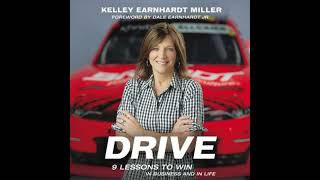 Drive 9 Lessons to Win in Business and in Life book by Kelley Earnhardt Miller