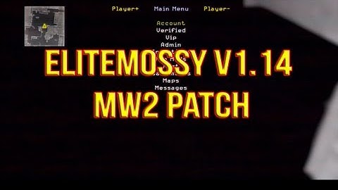 [MW2] EliteMossy 1.14 Remake - 1.11 Styled 1.14 Patch