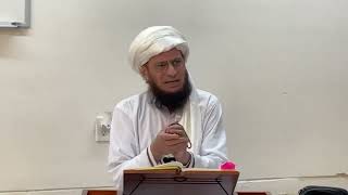 Hujjatullahil Balighah by Shaykh Qazi Fazl Ullah Saheb 10:09:2025 USA