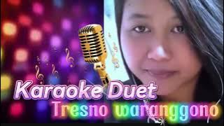 DANGDUT KOPLO - TRESNO WARANGGONO (karaoke duet) @ANURAputri-lc8on