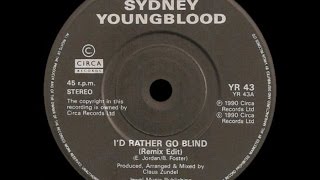 Miniatura de vídeo de "[1989] Sydney Youngblood ∙ I'd Rather Go Blind"