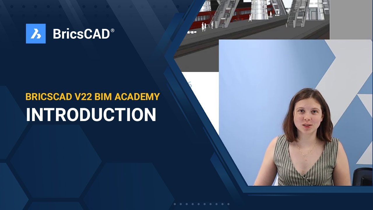 BricsCAD V22 BIM Academy 1 - Introduction