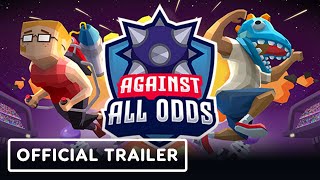 Against All Odds - Official Rebrand Announcement Trailer | Summer of Gaming 2022