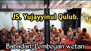 Qoirol bariyah, Al barzanji atiril 4,5. Habibi/Anabi. by JS Yujayyinul Qulub. Lembeyan.