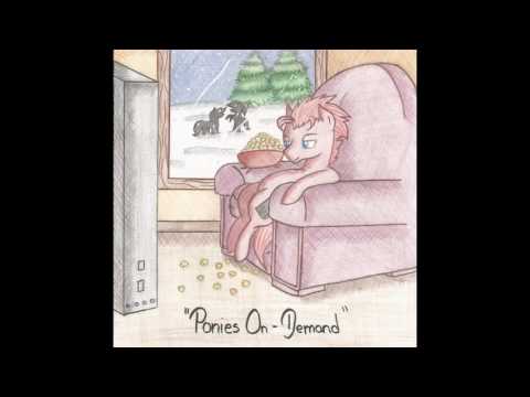 I Bring Da LULZ - Ponies On-Demand (Parody of "Winter Wonderland")