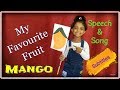 My favorite fruit  mango  speech and poem