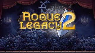 Rogue Legacy 2 OST - Axis Mundi 1