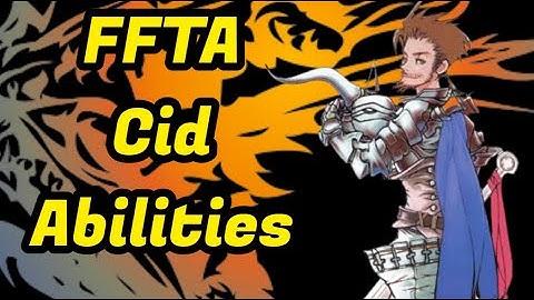 Final Fantasy Tactics Advance Cid (Judgemaster) All Abilities