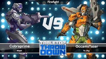 Tabletop Throwdown - Firefight - Aleph (Cobraprime) vs Yu Jing (OccamsTaser)