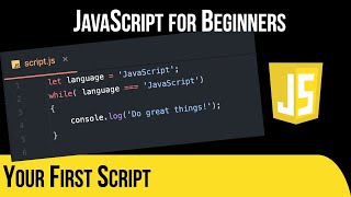 Your First Script