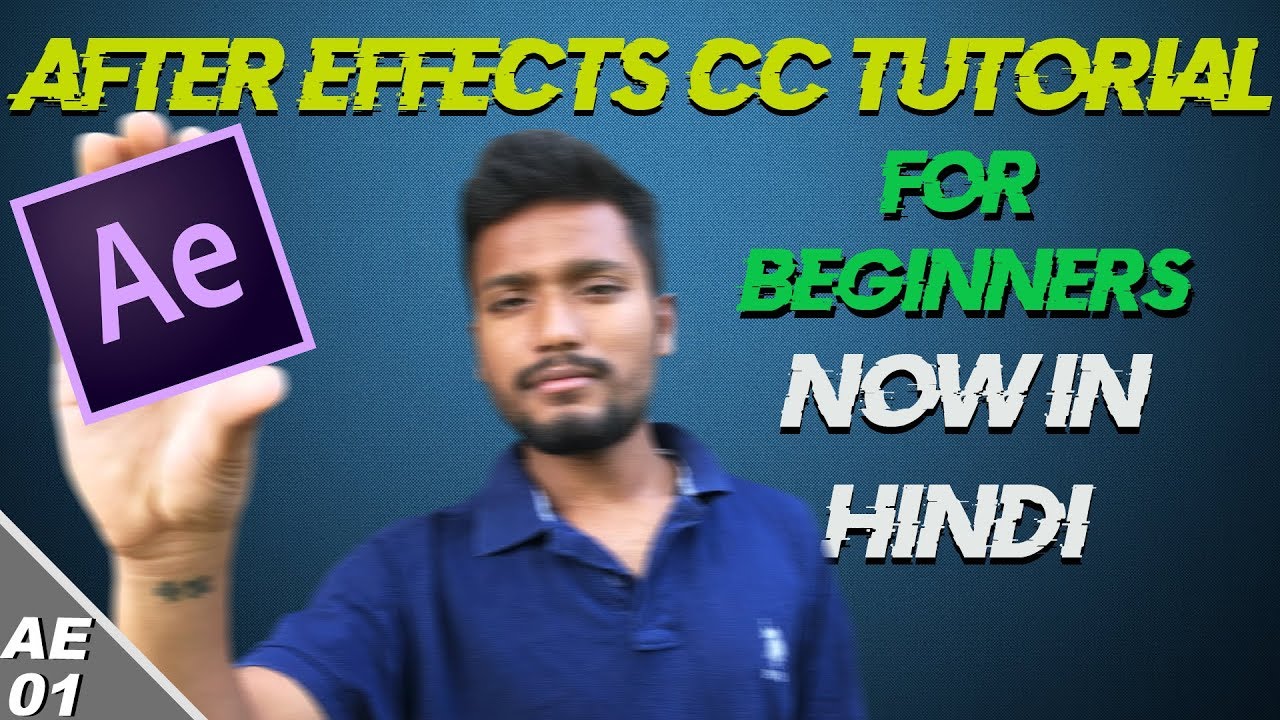 After Effects CC Complete Tutorial for Beginners in Hindi | Basic ...