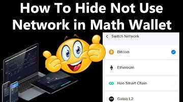 How To Hide Not Use Network in Math Wallet | Crypto Wallets Info