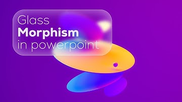 Step-by-Step Guide: Creating Glass Morphism Effect in PowerPoint