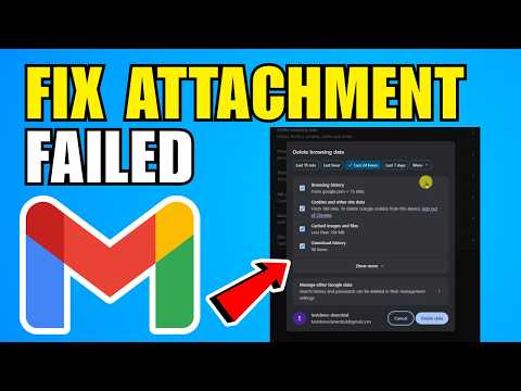 How To Fix A Gmail Attachment Failed Error (2026) (New Update)